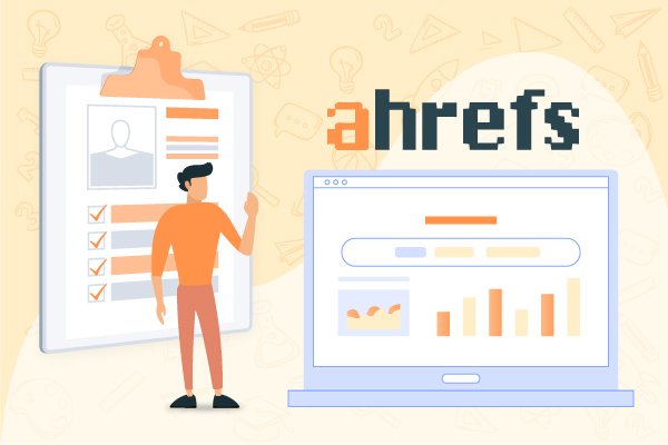 11 Amazing Benefits of Ahrefs for your Website
