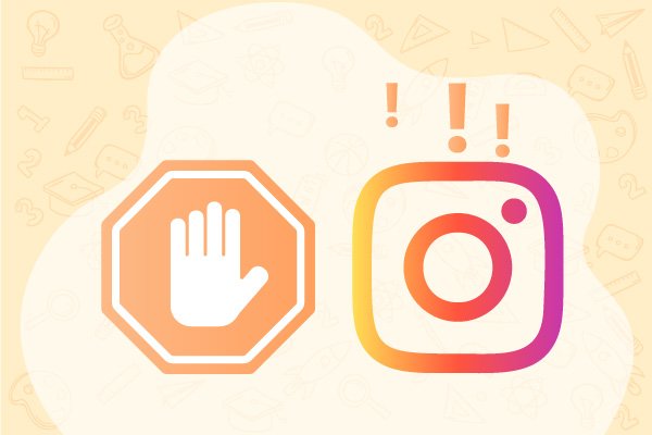 10 things you should not do on Instagram